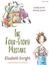 The Four Story Mistake: A Novel in the Melendey Quartet